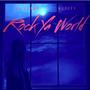 Rock Ya World (feat. Weyley) [Remix] [Explicit]