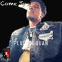 Come To (Radio Edit) [Explicit]