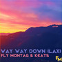 Way Way Down (LAX)