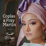 Coplas a Fray Martin