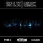 Sin Luz (feat. Rafalejov) (Remix)