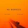No Worries (feat. Ru Williams)