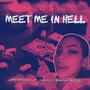 Meet Me In Hell (feat. DasherExclusive & Bandmanrill) [Special Version] [Explicit]
