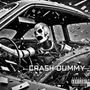 Crash Dummy (Explicit)