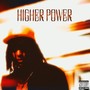 Higher Power (Explicit)