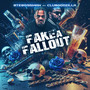 Fake A FallOut (Explicit)