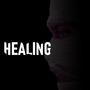 Healing (Explicit)