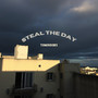 Steal the Day