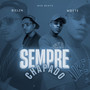 SEMPRE CHAPADO (Explicit)