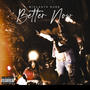 Better Now (Explicit)