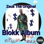 The Blokk Album (Explicit)