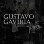 Gustavo Gaviria (Explicit)