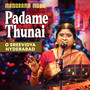 Padame Thunai (Carnatic Classical Vocal)