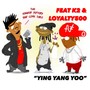 YingYangYoo (freestyle) [YYY] (feat. $BM K2 & Loyalty500)