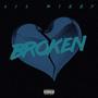 Broken (Explicit)