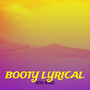 Booty Lyrical