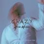 CRAZY (Explicit)