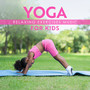 Yoga Relaxing Exercises Music for Kids