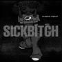 SICK***** (Explicit)