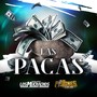 Las Pacas (feat. Los Pistones De Uriel Valdez)