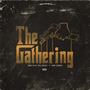 The Gathering (feat. Eddie Covar) [Explicit]