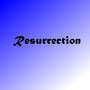 Resurrection