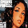 Speaks For Itself, Vol. 2 (Explicit)