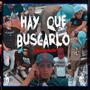 Hay que buscarlo (Explicit)