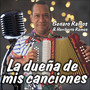 La Dueña de Mis Canciones