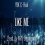 Like Me (Explicit)