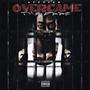 Overcame The Odds (Explicit)