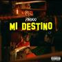 Mi Destino (Explicit)