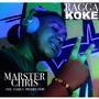 Ragga koker (feat. Marster chris)