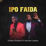 Ipo Faida (feat. Paschal Cassian)