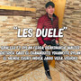 Les Duele (Explicit)