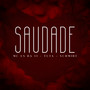 Saudade (Explicit)