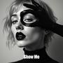 Show Me