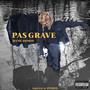 Pas grave (Explicit)