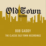The Classic Old Town Recordings