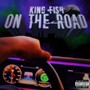 On The Road (Explicit)