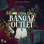 Bangaz Outlet (Explicit)