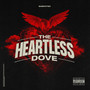 The Heartless Dove (Explicit)