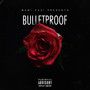 Bullet Proof (Explicit)