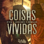 Coisas Vividas (Explicit)