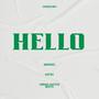 Hello (feat. Mendes, Kid Ro & Urban Justice Beats) [Explicit]