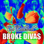 BROKE DIVA$ (Explicit)