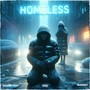 Homeless (Explicit)