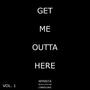 GET ME OUTTA HERE (feat. Mynista, wolffs hollow & Cyberslumz)