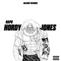 Hordy Jones (Explicit)