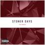 Stoner Days (EP) [Explicit]